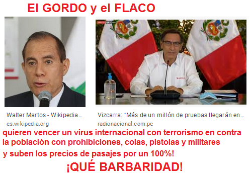 El Gordo y el Flaco
                      (Martos y Vizcarra) sin medicina natural contra el
                      coronavirus19 - solo sale la barbaridad