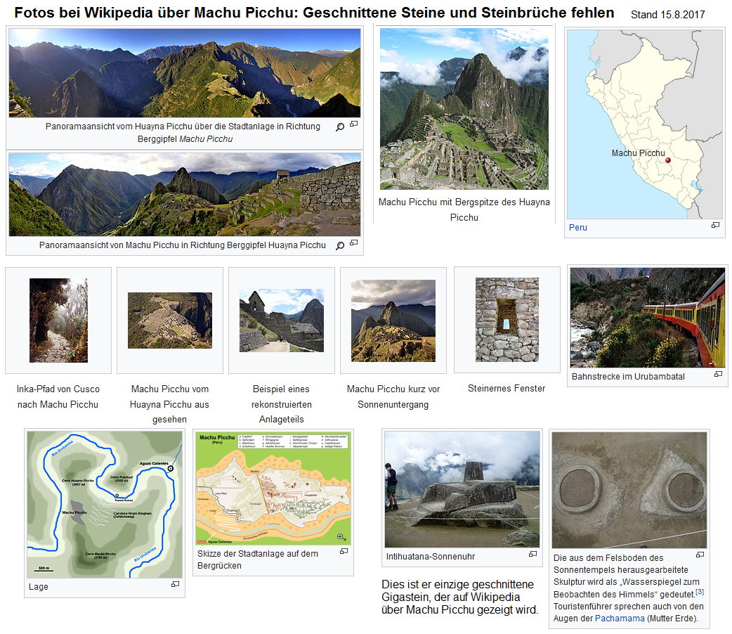 En su art�culo
                                    sobre Machu Picchu la Wikipedia de
                                    la CIA criminal indica unas fotos
                                    panor�micas, unos mapas, una casa de
                                    calidad baja con una ventana, indica
                                    el tren, indica la piedra del sol y
                                    unos espejos, pero esconde todas las
                                    piedras cortadas gigantes y todas
                                    las piedras cortadas en las
                                    canteras, esconde los muros geniales
                                    antis�smicos SIN mortero, y esconde
                                    la cantera en la punta del mirador
                                    Huaynapicchu